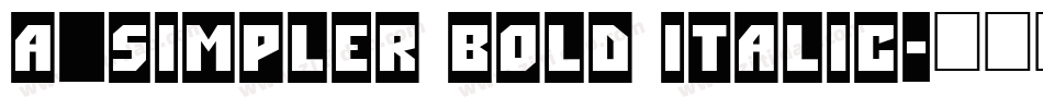 a_Simpler Bold Italic字体转换